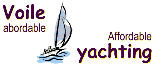 Voile abordable / Affordable yachting